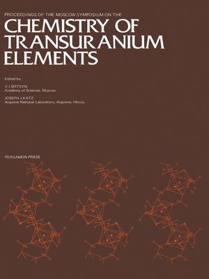 cover image of Proceedings of the Moscow Symposium on the Chemistry of Transuranium Elements